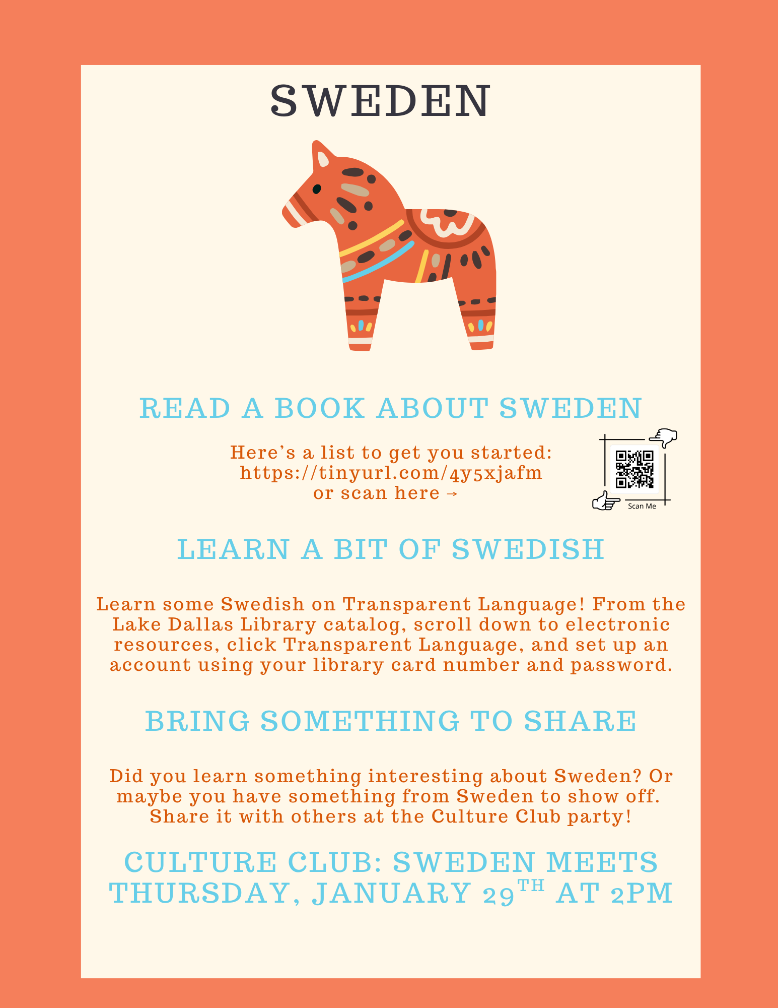 Culture Club: Sweden is an all ages homeschool program about Sweden. January 29th at 2pm.