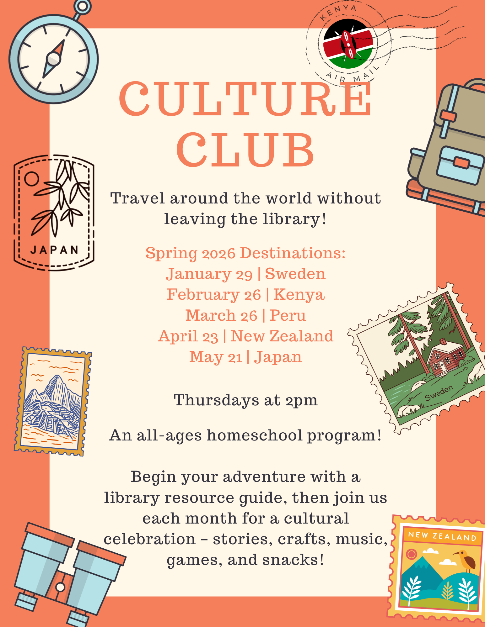 Culture Club is an all ages homeschool program to learn about different cultures. Thursdays at 2pm.